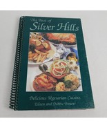 Best Silver Hills Delicious Vegetarian Cuisine Cookbook PB 1996 Meal Men... - £4.76 GBP