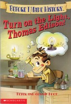 Turn On The Light, Thomas Edison! (Before I Made History) by Peter &amp; Connie Roop - £0.88 GBP