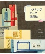 Ideas of Using Masking Tapes Japanese Craft Book Japan - £18.12 GBP