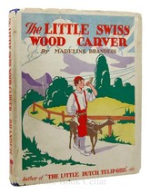 Madeline Brandeis The Little Swiss Wood Carver 1st Edition Thus - $56.69