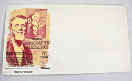 First Day of Issue Cachet Envelope Osteopathic Medicine Dr Still 75th Year - $8.45