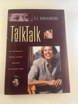 Talk, Talk : A Children&#39;s Book Author Speaks to Grown-Ups - £9.31 GBP