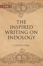 The Inspired Writings On Indology (Literary Remains) Volume 2nd - £13.31 GBP