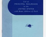 List of Principal Railroads in United States 1956 Information 113 Railroads - £9.28 GBP