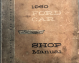 1960 Ford ALL MODELS Fairlane Galaxie Car Service Shop Repair Workshop M... - $19.99