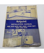 Hotpoint Installation Manual 1951 Product Service Division Range Laundry... - $37.95