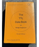THE TTL DATA BOOK FOR DESIGN ENGINEERS SECOND EDITION By Editor - Hardcover - $510.51 MXN