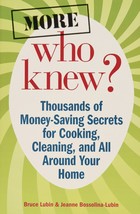 More Who Knew? Thousands of Money-saving Secrets for Cooking, Cleaning... - £6.14 GBP