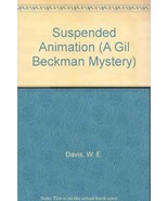 Suspended Animation (Gil Beckman Mystery Series, Book 1) Davis, W. E. - $27.44 CAD