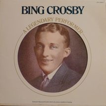 A Legendary Performer (LP with booklet) [Vinyl] Bing Crosby - £23.32 GBP
