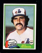 1981 Topps Traded #819 Jeff Reardon Nmmt Expos *X109342 - £2.73 GBP