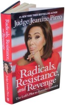 Judge J EAN Ine Pirro Radicals Resistance &amp; Revenge Signed 1ST Edition Hc Fox News - £16.73 GBP