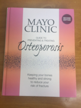 Mayo Clinic Guide to Preventing &amp; Treating Osteoporosis Clarke Hardcover 2nd Ed - £10.18 GBP