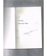 Leaving Adversity Plaza by Kathy Baker (2003 Paperback)  Signed Autograp... - £38.76 GBP
