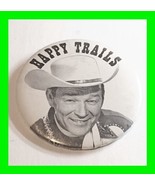 Vintage Roy Rogers Happy Trails Metal Cowboy Western Pin Back Button - £15.63 GBP