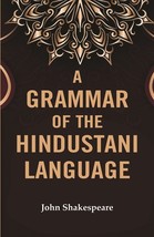 A Grammar of the Hindustani Language [Hardcover] - £21.84 GBP