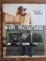 Tim McGraw and the Dancehall Doctors : This Is Ours by Martin Huxley and... - $3.00