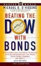 Beating the Dow with Bonds NEW Audiobook Cassettes 1999 Michael B O&#39;Higg... - $11.88