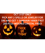 OCT 31 ONLY HALLOWEEN FLASH! PICK 2 FOR $90 &amp; RARE 1000X 200 + WITCH CRY... - £53.09 GBP