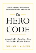 The Hero Code: Lessons on How To Achieve More Than You Ever Thought Possible - £10.38 GBP