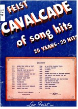 Feist Cavalcade Of Song Hits 25 Years 25 Hits 1938 Sheet Music Song Book #71 - £3.16 GBP