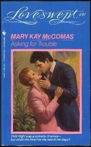 Asking For Trouble (Loveswept) Mc Comas, Mary Kay - £5.46 GBP