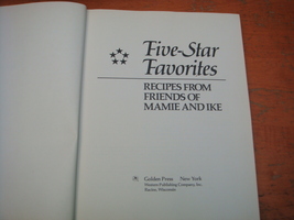 1974 Five Star Favorites - Recipes From Friends Of Mamie And Ike Eisenhower Usa! - £14.22 GBP