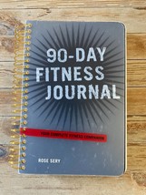 90 Days Fitness Journal Complete Health &amp; Fitness Companion By Rose Sery - £11.11 GBP