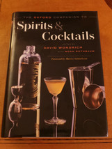 The Oxford Companion to Spirits and Cocktails by David Wondrich  1st ED ... - $39.00