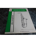 Session in Sound Alto Saxophone book III Student - $4.13 CAD