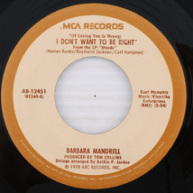 Barbara Mandrell – I Don&#39;t Wanna Be Right 45 rpm 7&quot; Single Vinyl Record AB-12451 - $7.77