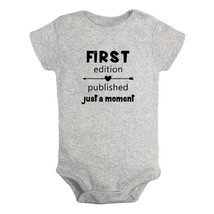 First Edition Published Just a Moment Funny Romper Newborn Baby Bodysuit Outfits - £8.24 GBP