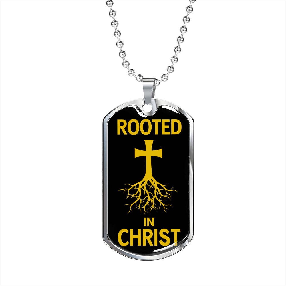 Primary image for Rooted In Christ Dog Tag Stainless Steel or 18k Gold Finish 24" Ball Chain