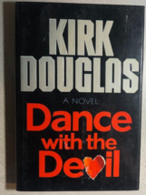 Dance With The Devil A Novel By Kirk Douglas (1990) Random House Hc - £11.66 GBP