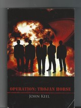 Operation Trojan Horse By John A. Keel Illuminet Press Softcover UFO&#39;S demons - £39.50 GBP