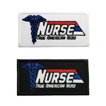 Nurse Appreciation Nurse True American Hero Embroidered Iron On Patch Nurse Doct - £6.28 GBP