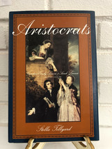 Aristocrats : Caroline, Emily, Louisa, and Sarah Lennox, 1740-1832 by Stella Til - £9.76 GBP