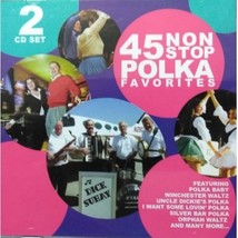 45 Non Stop Polka Favorites 2 CD Set - £3.97 GBP
