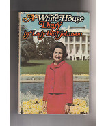 &quot;A White House Diary&quot; Book signed with nice inscription by Lady Bird Joh... - €125,34 EUR