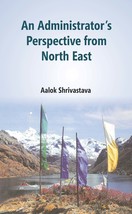 An Administrator&#39;s Perspective from North East [Hardcover] - £24.62 GBP