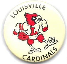 Vintage Louisville Cardinals Metal Pin Back Button Football Basketball 2.5&quot; - £15.77 GBP