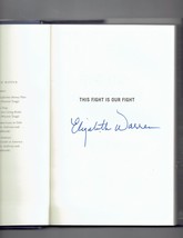 This Fight Is Our Fight by Elizabeth Warren Hardcover Signed Autographed book - £77.10 GBP