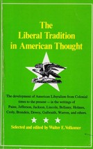 The Liberal Tradition in American Thought by Walter E. Volkomer / 1969 Paperback - £1.80 GBP