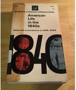 American Life in the 1840s PB 1967 - $14.08 CAD