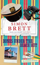 Bones Under The Beach Hut - Simon Brett - 1st Edition Hardcover - NEW - £33.97 GBP