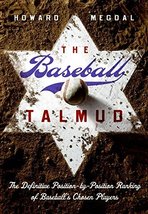 The Baseball Talmud: The Definitive Position-by-Position Ranking of Base... - £15.83 GBP