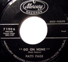 Patti Page-Go On Home / Too Late To Cry-45rpm-1961-VG+ - £7.99 GBP