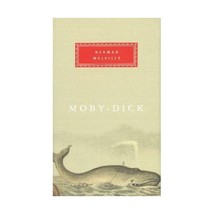 Moby Dick: Or, the White Whale (Everyman&#39;s Library Classics) Herman Melville - £17.76 GBP