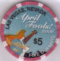 $5 HARD ROCK HOTEL Las Vegas APRIL FOOLS 2006 Casino Chip - £7.92 GBP