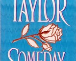 Someday Soon by Janelle Taylor /  1999 Zebra Contemporary Romance Paperback - £0.89 GBP